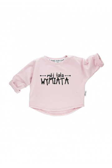 Powder pink kids sweatshirt &quot;mój tata wymiata&quot;